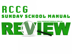 RCCGD SUNDAY SCHOOL MANUAL REVIEW