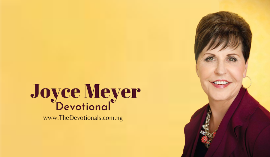 JOYCE MEYER DAILY DEVOTIONAL 29TH JANUARY 2024 – DEPEND ON THE SPIRIT ...