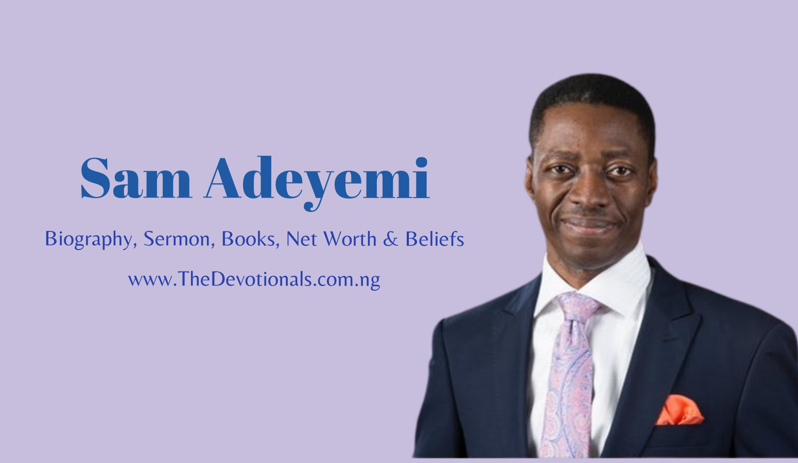 Pastor Sam Adeyemi Ministries