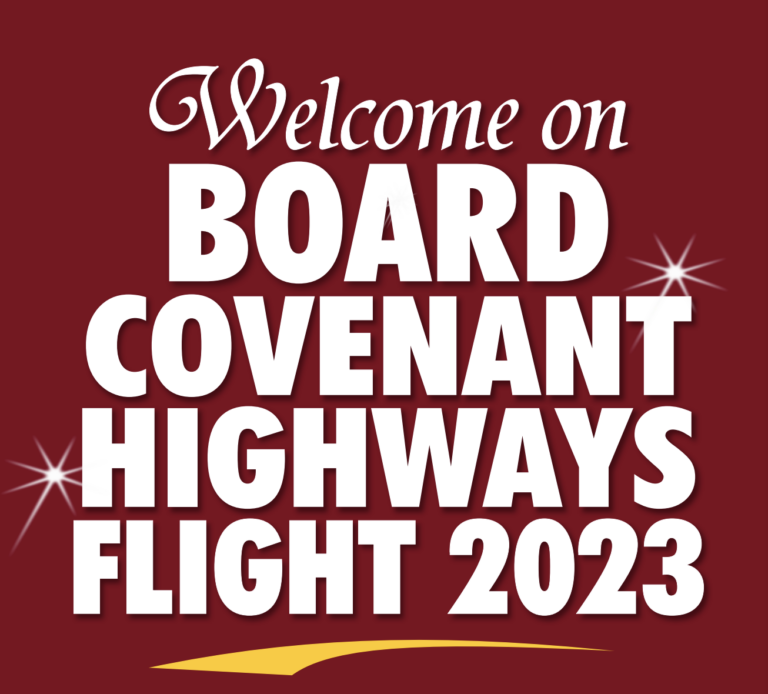 WELCOME ON BOARD COVENANT HIGHWAYS FLIGHT 2023
