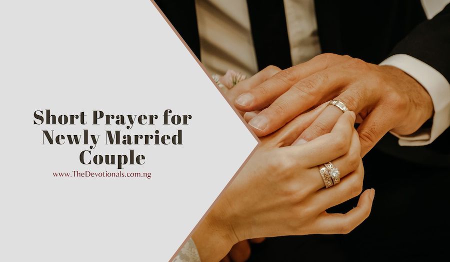 Short Prayer for Newly Married Couple