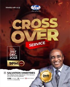 Salvation Ministries Cross over Service Live